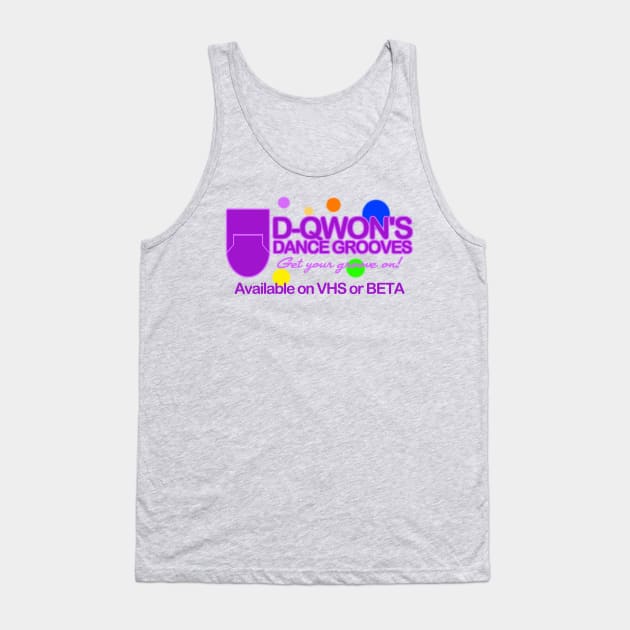 D-Qwon's Dance Grooves Tank Top by PopCultureShirts
